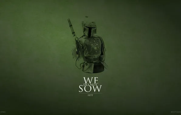 Картинка Star Wars, Game of Thrones, Boba Fett, Game of Clones, We Do Not Sow